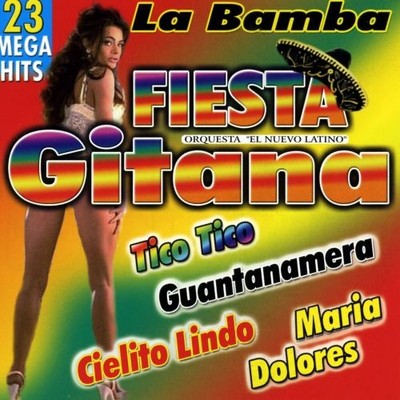 El Nuevo Latino - Fiesta Gitana 23 Mega Hits