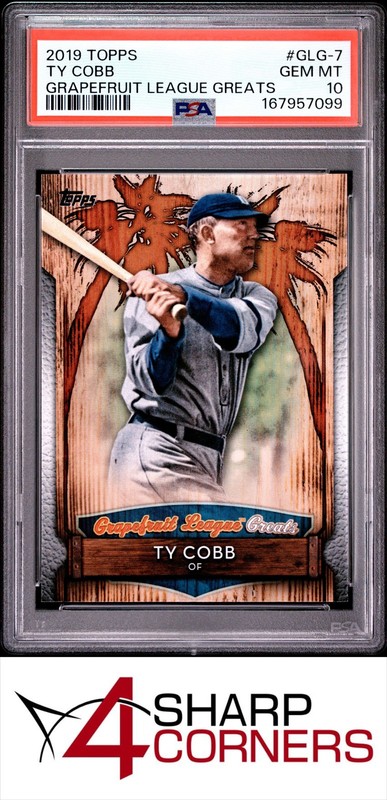 2019 TOPPS GRAPEFRUIT LEAGUE GREATS #GLG-7 TY COBB HOF POP 1 PSA 10