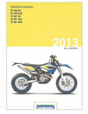 Husaberg owners manual 2013 FE 501 EU, FE 501 AUS & FE 501 USA