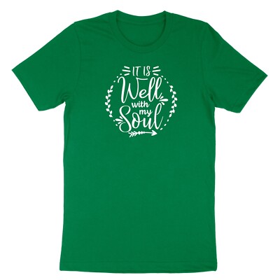 It is Well with My Soul Shirt Letter Print Tshirt Faith Inspirational Christian