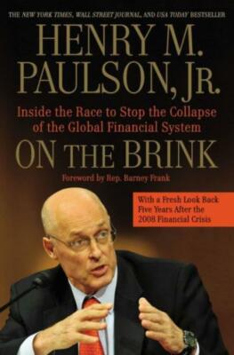On The Brink: Inside The Race To Stop The Collapse Of The Global Financial ...