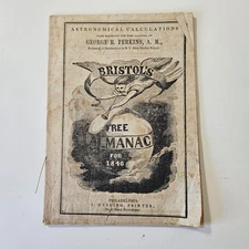 Orig 1846 Bristol's Almanac By George R Perkins with Astronomical Calculations
