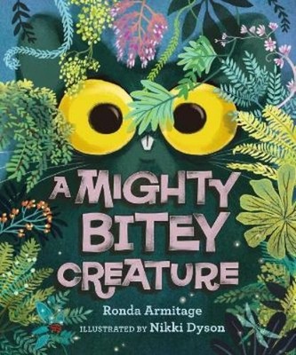 Ronda Armitage A Mighty Bitey Creature (Hardback)