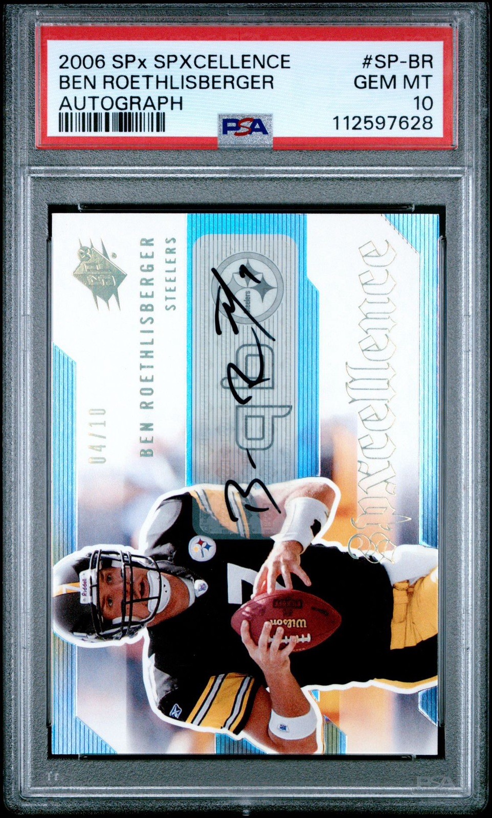 2006 SPx SPXCELLENCE SP-BR BEN ROETHLISBERGER AUTOGRAPH /10 PSA 10 - POP 1