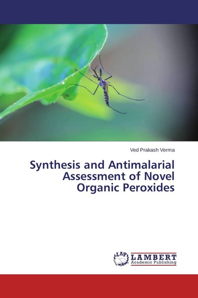 Ved Prakash Verma | Synthesis And Antimalarial Assessment Of Novel Organic...-image