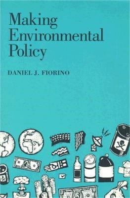Making Environmental Policy (Paperback or Softback)