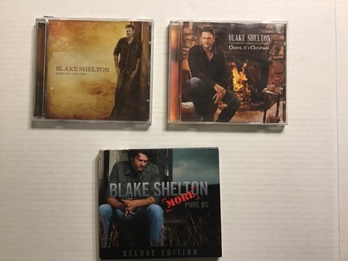 Blake Shelton - Lot of 3 CDs - Based on a True Story - Cheers, it's ...
