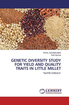 Patel Savankumar (u. a.) | GENETIC DIVERSITY STUDY FOR YIELD AND QUALITY...