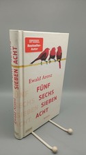 Ewald Arenz Fünf, sechs, sieben, acht: Roman