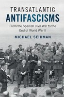 Transatlantic Antifascisms Michael Seidman Taschenbuch Kartoniert / Broschiert