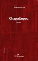 LéDa Michelson | Chapultepec | Taschenbuch | FranzöSisch (2025) | Écritures