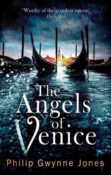 The Angels Of Venice | Philip Gwynne Jones | Englisch | Taschenbuch | 2023-image