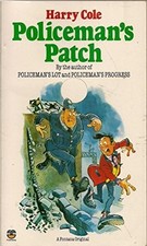 Policeman's Patch by Cole, Harry Paperback Book The Cheap Fast Free Post