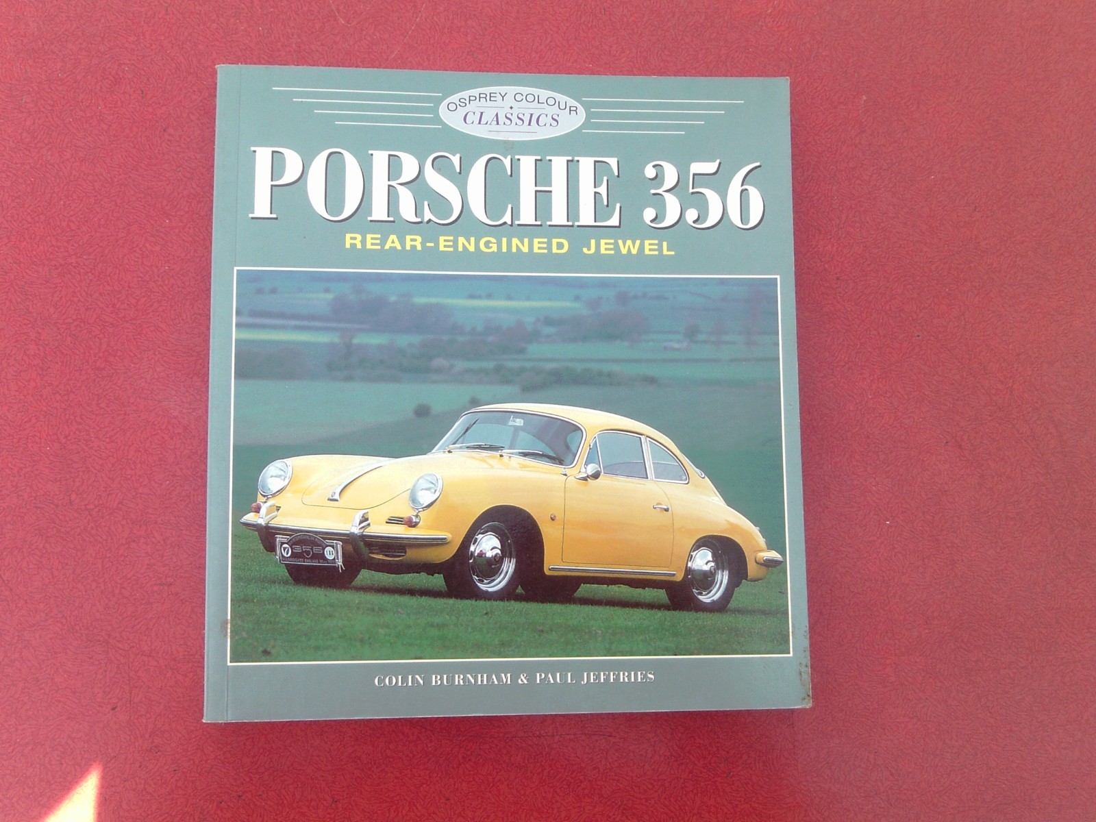 PORSCHE 356 Rear-Engined Jewel BOOK