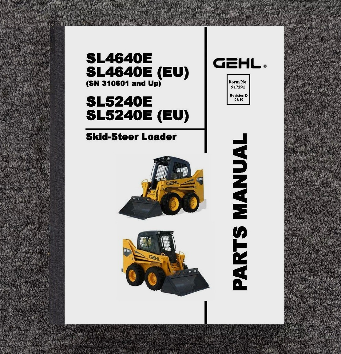 ゆきページ 4640 5240 2010 Skid-Steer Loader Service Parts Manual Gehl SL4640E