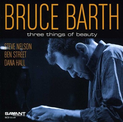 Bruce Barth - Three Things of Beauty [New CD]
