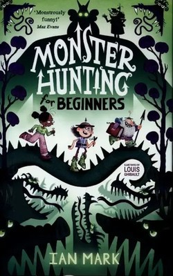 Ian Mark | Monster Hunting For Beginners | Buch | Englisch (2021) | Farshore