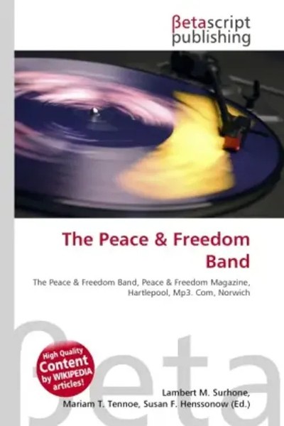 Lambert M. Surhone (U. A.) | The Peace & Freedom Band | Taschenbuch | Englisch-image