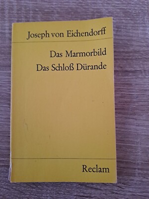 Das Schloß Dürande  , von Joseph von Eichendorff , Weltliteratur 