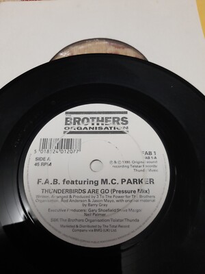 F.A.B Ft M C Parker Thunderbirds Are Go 7'' Single