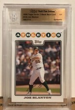 Joe Blanton 2008 Topps Vault Baseball First Edition Blank Back #436 (#1/1) BGS