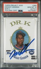 DWIGHT GOODEN Project 2020 DR K Don C (DR DRE The Chronic) PSA 10 AUTO 9 (pop 2)