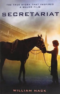 Secretariat - William Nack