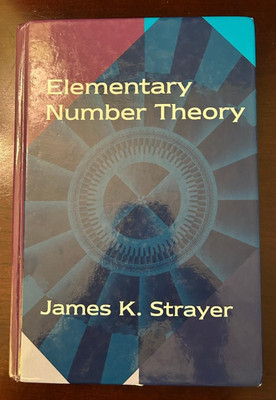 Elementary Number Theory by James K. Strayer   Hardcover (Reissued 2002)