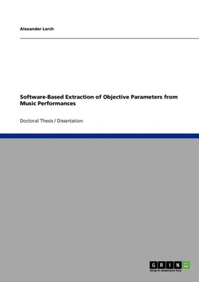 Lerch - Software-Based Extraction of Objective Parameters from Music P - X555z