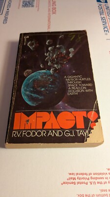 IMPACT! By R. V. Fodor And G. J. Taylor 1979 First Addition. Good Shape! 