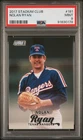 2017 Stadium Club - Nolan Ryan #181 - PSA 9 MINT - Texas Rangers - HOF