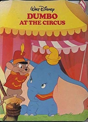 Walt Disney's Dumbo At the Circus Van Gool-Lefevre-loiseaux