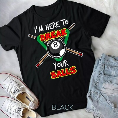 Pool Player 8-Ball Billard Cue -Billiard Casua T-Shirt Unisex Casua T-Shirt