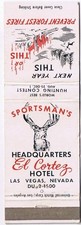 Matchbook Cover El Cortez Hotel Sportsmans Headquarters Las Vegas Nevada
