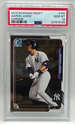 2015 Bowman Draft Chrome - Aaron Judge #150 PSA GEM MT 10 - NY Yankees
