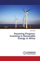 Kemi Adetu | Powering Progress: Investing In Renewable Energy In Africa | Buch