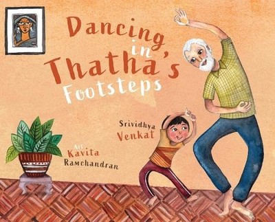 Srividhya Venkat Dancing in Thatha's Footsteps (Gebundene Ausgabe)