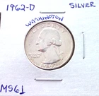 1962 DENVER SILVER WASHINGTON QUARTER IN MINT STATE CONDITION