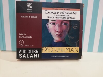 AUDIOLIBRO F. Uhlman L AMICO RITROVATO - UN ANIMA NON VILE - NIENTE RESURREZIONI