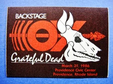 Grateful Dead Backstage Pass Providence Rhode Island RI 3/31/86 3/31/1986 Ox '86