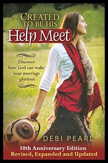 CREATED TO BE HIS HELP MEET von Pearl, Debi | Buch | Zustand gut