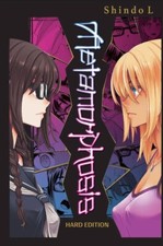 Metamorphosis Hard Edition [hardcover] L, Shi...