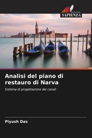 Piyush Das | Analisi Del Piano Di Restauro Di Narva | Taschenbuch | Italienisch