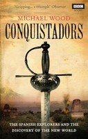 Michael Wood - Conquistadors - Paperback - G245Z