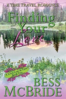 Finding Your Love by Bess McBride Paperback Book
