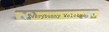 Young's Inc Wooden Sign/Plaque Everybunny Welcome 14 1/2” Easter