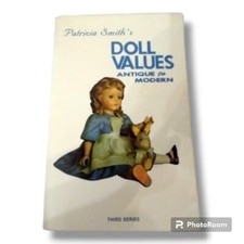 1983 Patricia Smith Doll Values Antique to Modern Third Series Softcover Book