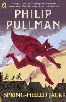 Philip Pullman Spring-Heeled Jack (Taschenbuch)