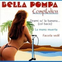 Audio Cd - Bella Pompa Compilation / Various - Dv More -D- Neu