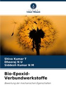 Shiva Kumar T (U. A.) | Bio-Epoxid-Verbundwerkstoffe | Taschenbuch | Deutsch